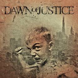 Dawn Of Justice : Dawn of Justice